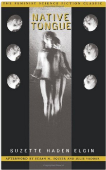 Suzette Haden Elgin's Natve Tongue