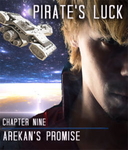 Pirate's Luck Chapter 9 Arekan's Promise